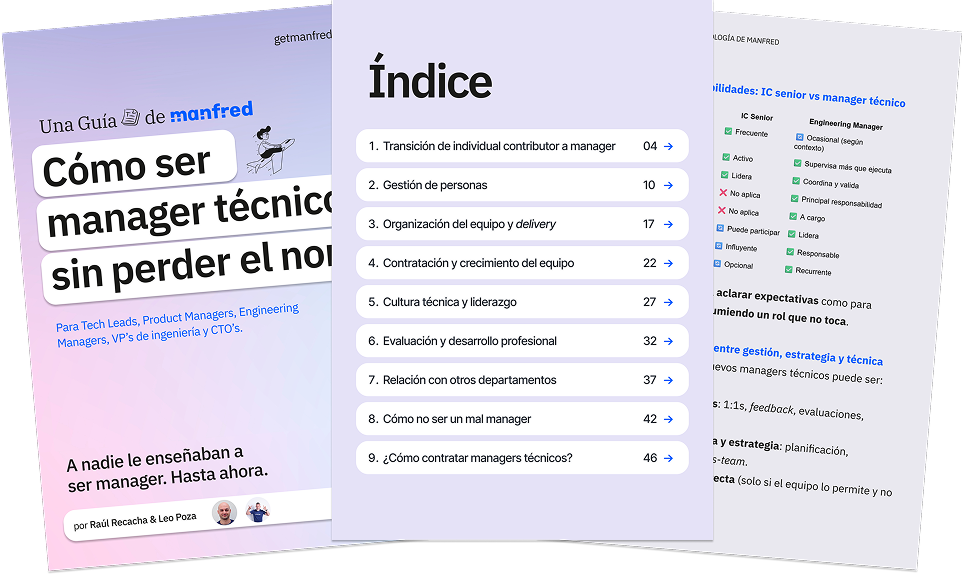 Cómo ser manager técnico sin perder el norte